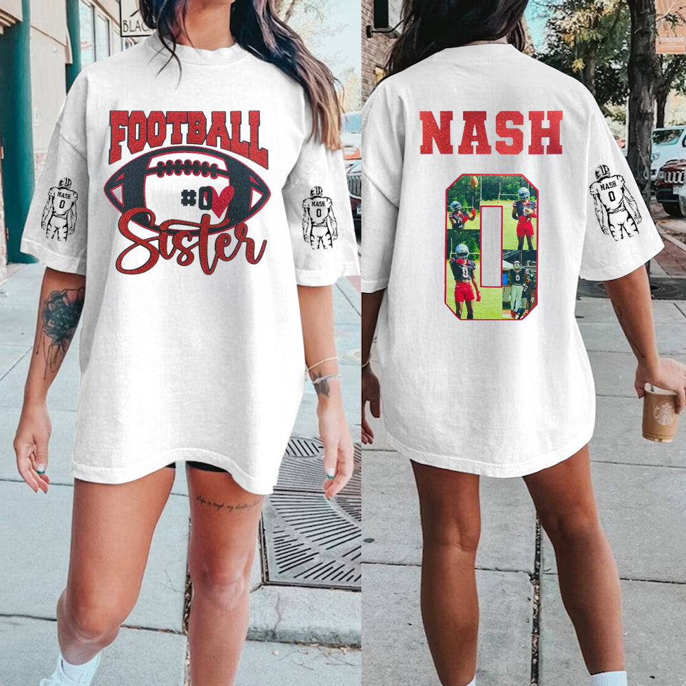 Custom Football Sister Pohto Shirt | School Spirit Tee | Glitter Vinyl Shirt | Football Mom Shirt