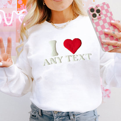 Custom 3D PUFF Embossed Valentine's Day gift，Love Sweatshirt