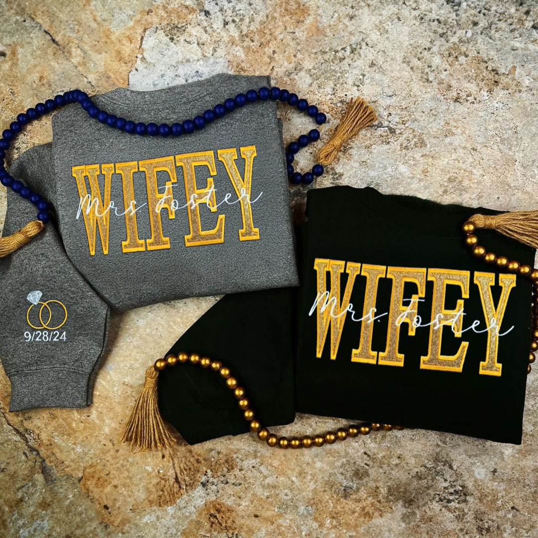 Personalize Embroidered Glitter Wifey Sweatshirt