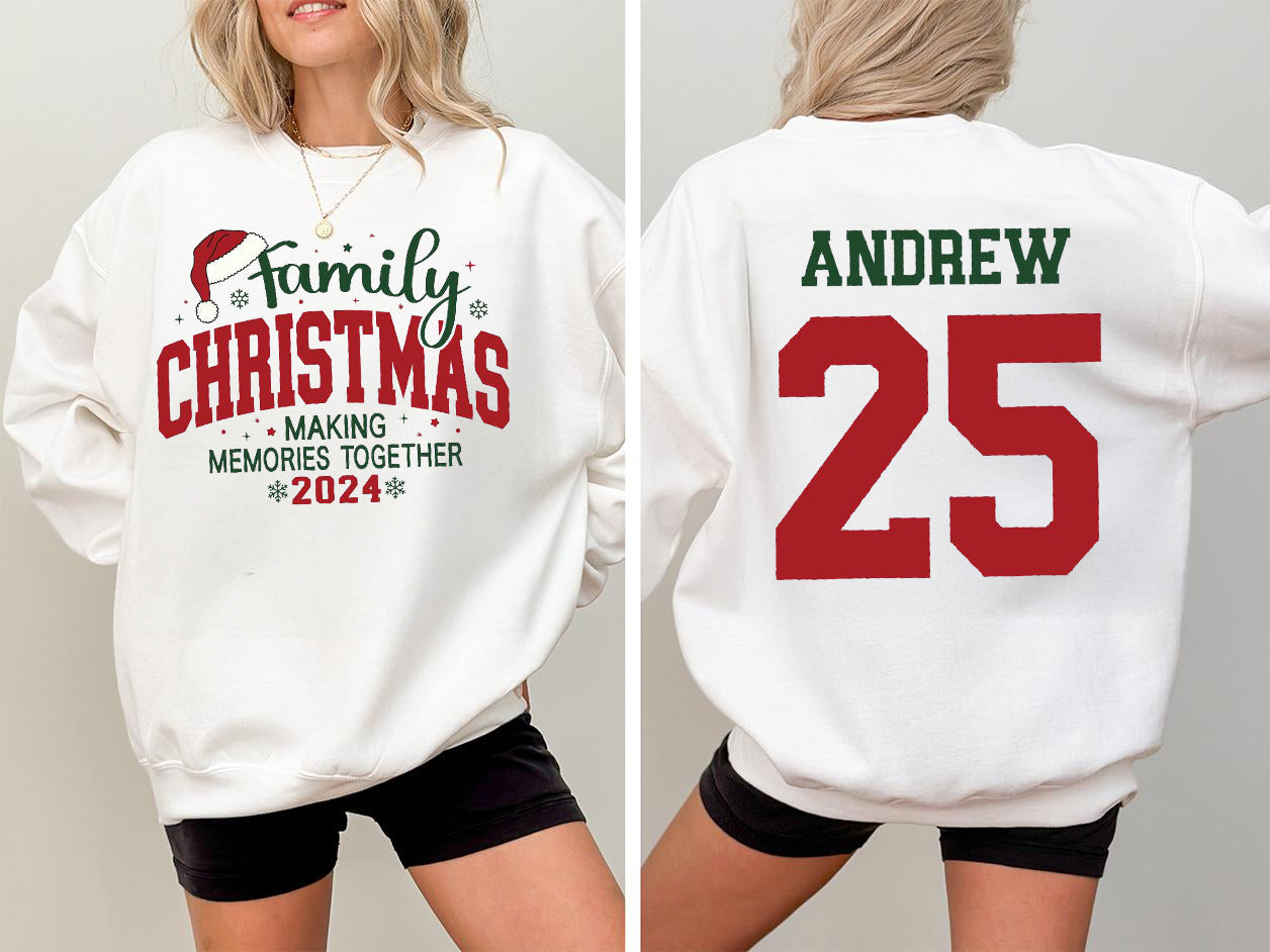 Family Christmas 2024 Making Memories Together Sweatshirts