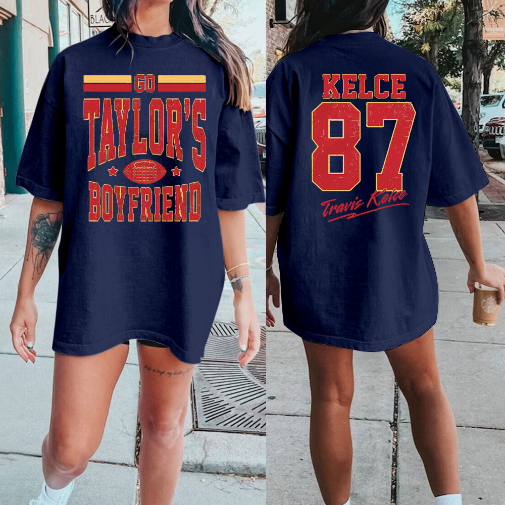 Go Taylor's Boyfriend Sweatshirt, Football Sweatshirt, Game Day Sweater, Funny Football Sweatshirt