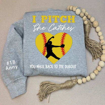 Personalize Softball Hooded Sweatshirt, I Pitch She Catches, She Catches I Pitch