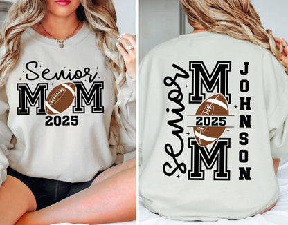 Personalized Senior Football Mom 2025 Sweatshirt, Football Mama Sweatshirt, Sports Mom Sweatshirt