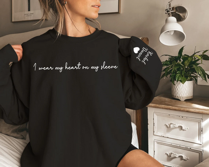 I Wear My Heart On My Sleeve Crewneck or Hoodie, Custom Mama Sweatshirt with Children Name on Sleeve, Mothers Day, Gift for Mom, New Mommy