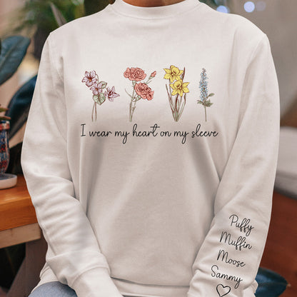 I Wear My Heart On My Sleeve Personalized Names Birthflower Hoodie/Sweatshirt